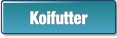 Koifutter.
